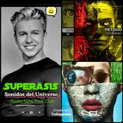 Podcast SUPERASIS Presents: SONIDOS DEL UNIVERSO RADIOSHOW