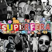 Podcast SUPERFERA™