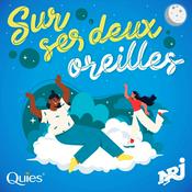Podcast Sur ses deux oreilles -  le podcast Quies