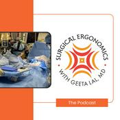 Podcast Surgical Ergonomics