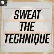 Podcast Sweat The Technique