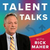 Podcast Talent Talks- With Rick Maher