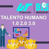 Podcast Talento Humano 1.0, 2.0, 3.0
