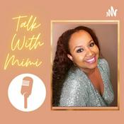 Podcast Talk With Mimi