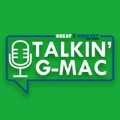 Podcast Talkin' G-MAC