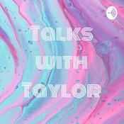 Podcast Talks with Taylor