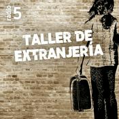 Podcast Taller de extranjería