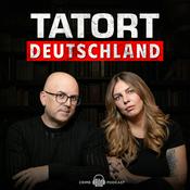 Podcast Tatort Deutschland – Wahre Kriminalfälle und Verbrechen