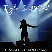 Podcast Taylor Swift Cast