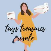 Podcast Tays Treasures Resale