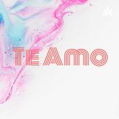Podcast Te Amo 💕