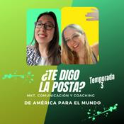 Podcast Te Digo la Posta