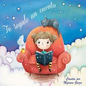 Podcast Te regalo un cuento