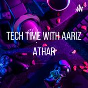 Podcast Tech Time with Aariz Athar