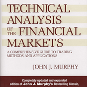Podcast Technical Analysis Of The Financial Markets by John J Murphy, Book Summary, Podcast, English