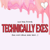 Podcast Technically Exes