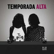 Podcast Temporada Alta