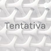 Podcast Tentativa