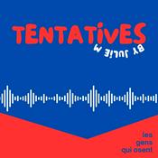 Podcast TENTATIVES