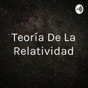 Podcast Teoría De La Relatividad