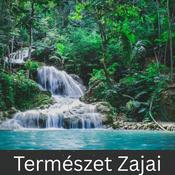 Podcast Természet Zajai