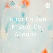 Terror En San Miguel De Allende 🥀
