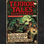 Podcast Terror Tales Illustrated: The Lost Comics
