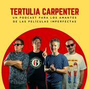 Podcast TERTULIA CARPENTER