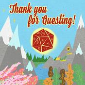 Podcast Thank You For Questing