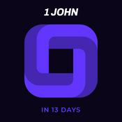Podcast The 1 John Bibleloop in 13 Days