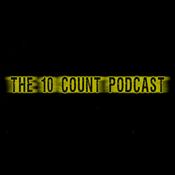 Podcast The 10 Count Podcast