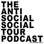 Podcast The Anti Social Social Tour Podcast