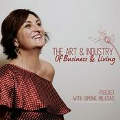 Podcast The Art & Industry of Business & Living