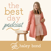 Podcast THE BEST DAY PODCAST, Mindset, Positive Mindset, Encouragement, Motivation, Confidence