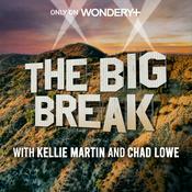 Podcast The Big Break