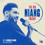 Podcast The Big Niang Theory with Georges Niang and Lauren Rosen