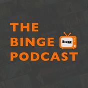 Podcast The Binge Podcast