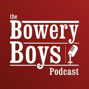 Podcast The Bowery Boys: New York City History