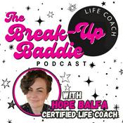 Podcast The Break-Up Baddie