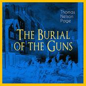 Podcast The Burial of the Guns