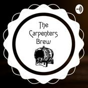 Podcast The Carpenters Brew