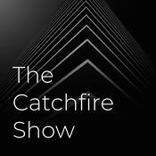 Podcast The Catchfire Show