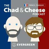 Podcast The Chad & Cheese - Français