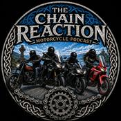 Podcast The Chain Reaction Motorcycle Podcast