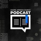 Podcast The Chapel Springs Church Podcast