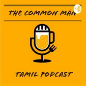 Podcast The Common Man Tamil Podcast