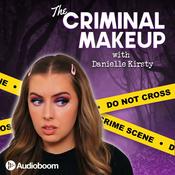 Podcast The Criminal Makeup