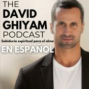 Podcast The David Ghiyam Podcast en Español