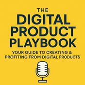 Podcast The Digital Products Playbook