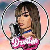 Podcast The Dream Show